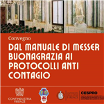 Dal manuale di Messer Buonagrazia ai protocolli anti-contagio